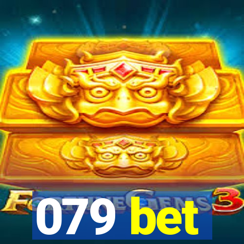 079 bet